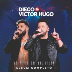 DIEGO E VICTOR HUGO