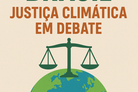 JUSTIÇA CLIMÁTICA EM DEBATE